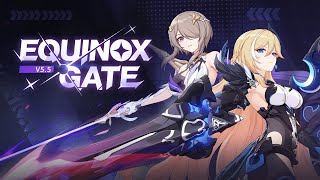 v55 quotEquinox Gatequot Trailer  Honkai Impact 3rd [upl. by Arraik538]