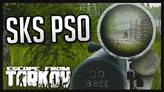 SKS PSO  Escape from Tarkov [upl. by Korella]