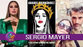 Sergio Mayer habla sobre el Libro de Anabel Hernandez y supuestos nexos con El Narco Barbie Mexico [upl. by Scotti200]