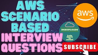 Top 15 AWS ScenarioBased Interview Questions amp Answers  Scenario based Cloud Solutions  AWS Prep [upl. by Jemy]