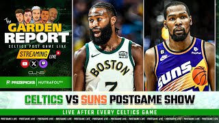 LIVE Celtics vs Suns Postgame Show  Garden Report [upl. by Borszcz759]