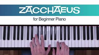 Zacchaeus  Beginner Piano Sheet Music  MakingMusicFunnet [upl. by Nightingale]