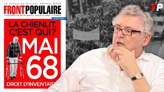 Michel Onfray  « Les soixantehuitards ont trahi la France » – émission spéciale horssérie [upl. by Korns374]