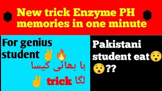 Trick to memorize Enzymes PH value  PH of enzymes tricks  how to memorize pH of enzyme  chap 3 [upl. by Creath]