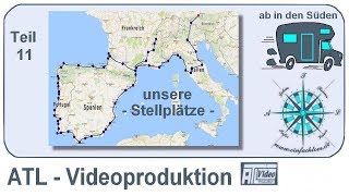 ab in den Süden Teil 11 über 60 WoMoStellplätze meistens kostenlos [upl. by Shandie772]