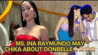 INA RAYMUNDO MAY CHIKA ABOUT DONBELLE🙈🙈🙈🙈 [upl. by Regan620]