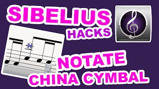 NOTATE quotCHINA CYMBALquot  DRUMSET NOTATION  Sibelius Tutorial  Composers Guide [upl. by Cirted723]