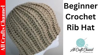 How to Crochet rib stitch hat crochet tutorial [upl. by Airdnua]