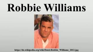 Robbie Williams [upl. by Atilegna]