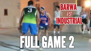 Barwa vs Industrial full game 2 [upl. by Yobybab81]