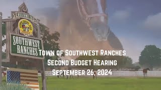 Southwest Ranches Second Budget Public Hearing September 26 2024 [upl. by Brass402]