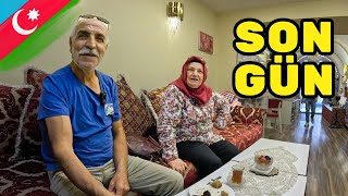 4S252B 🇦🇿 SON GÜN  AİLEM GİDİYOR ARTIK [upl. by Harhay]