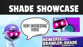 New Brawler SHADE SHOWCASE [upl. by Henri]