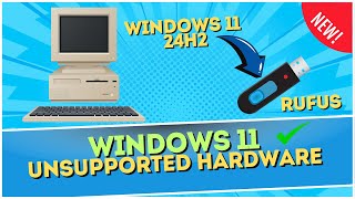 Windows 11 24H2 Install on Unsupported Hardware with Rufus [upl. by Repsac714]