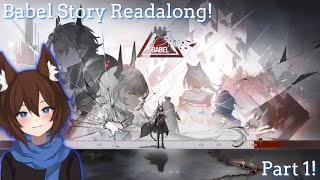 Arknights Starting Babel Readalong Part 11 [upl. by Chin]