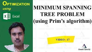 17 How to solve the Minimum Spanning Tree using Prims algorithm  Optimization using Excel [upl. by Almeda]