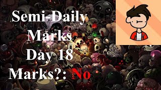 SemiDaily Tainted Lost Mark Check  Day 18 [upl. by Saidee]