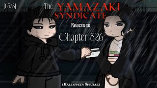 The Yamazaki Syndicate Reacts to Chapter 526  153  Lookism HALLOWEEN SPECIAL [upl. by Urbani]