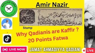 4461  Why Qadiani are Kaffir 20 Points Fatwa by Ulma E Islam [upl. by Fonzie]