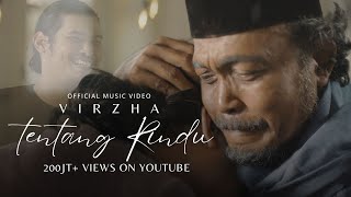 Virzha  Tentang Rindu  Official Music Video [upl. by Pietje644]