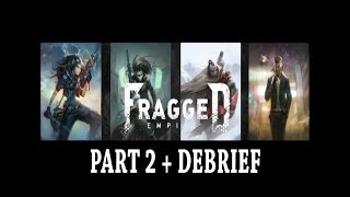 Fragged Empire RPG Kickstarter Part 2  Debrief Actual Play [upl. by Alebasi]