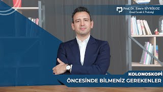 Kolonoskopi Öncesinde Bilmeniz Gerekenler [upl. by Ettenahs]