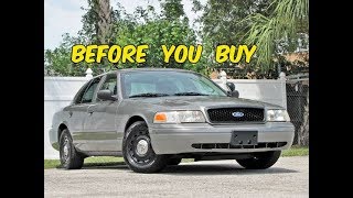 Watch This BEFORE You Buy a Crown Victoria Police Interceptor [upl. by Tiffanle]