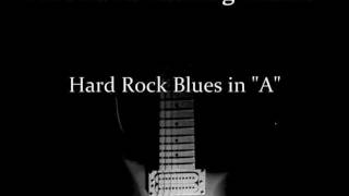 Hard Rock Blues in A  Guitar Backing Track [upl. by Izogn]