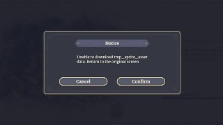 Fix sword of convallaria unable to download tmpspriteassetdata Return to the original screen pc [upl. by Tehcac]