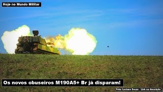 Os novos obuseiros M109 A5 BR já disparam [upl. by Ydur316]