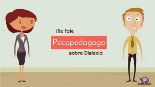 Dislexia  Psicopedagogia  Psicopedagogo [upl. by Rilda342]