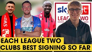 EACH LEAGUE TWO CLUBS BEST SIGNING SO FAR THIS SUMMER TRANSFER WINDOW [upl. by Vincent]