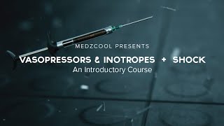 Vasopressors amp Inotropes An Introductory Course  MEDZCOOL [upl. by Yetnruoc]