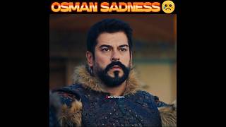 🏹Osman🔥Bey Mood 💔Off 😭 ⚔️ Sungoor 💔 No🔥 More 😭 Kurulusosman Season 6 kurulusosman osmanbey [upl. by Eetsud]