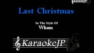 Last Christmas Karaoke  Wham [upl. by Gaal492]