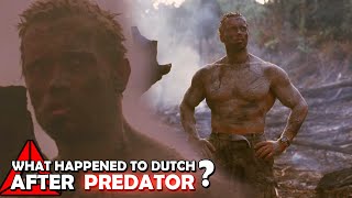 WHAT HAPPENED TO DUTCH AFTER PREDATOR STORY EXPLAINED [upl. by Haididej]