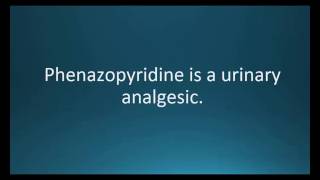 How to pronounce phenazopyridine Pyridium Memorizing Pharmacology Video Flashcard [upl. by Medlin]