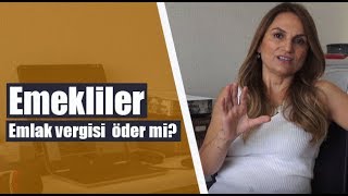 Emekliler emlak vergisi muafiyetinden nasıl yararlanır Hatice Kolçak anlatıyor [upl. by Dream]