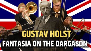 FANTASIA ON THE DARGASON From quot2nd suite in F Gustav Holst  8 Trombones [upl. by Puri679]