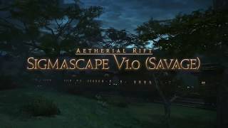 Sigmascape V10 Savage Raid Guide O5S [upl. by Yerdua]