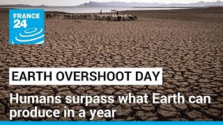 Earth Overshoot Day Humans surpass what Earth can produce in a year • FRANCE 24 English [upl. by Alyssa]