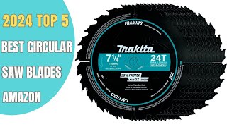 ✅ Top 5 Best Circular Saw Blades of 2024 [upl. by Damian]