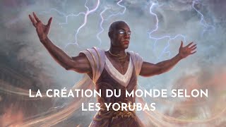 La création du monde selon les yorubas [upl. by Coyle]