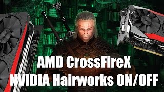 Witcher 3 Wild Hunt  NVIDIA Hairworks test on Radeon AMD CrossFireX [upl. by Barker]