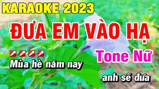 Karaoke Đưa Em Vào Hạ Nhạc Sống Tone Nữ Mới Chuẩn  Hoài Phong Organ [upl. by Hannahc]