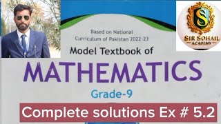 Class 9th math Exercise  52  National Book Foundation Book [upl. by Milurd]