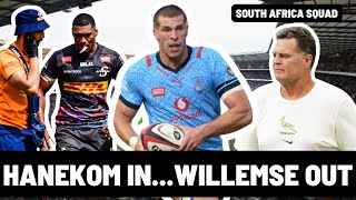 HANEKOM IN FOR THE BOKS  BUT WILLEMSE INJURED [upl. by Sherer]