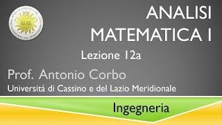 Analisi Matematica I Lez 12a [upl. by Bartholemy]