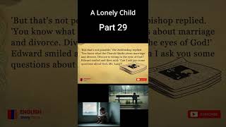 A Lonely Child  Part 29 shorts youtubeshorts [upl. by Brigida]