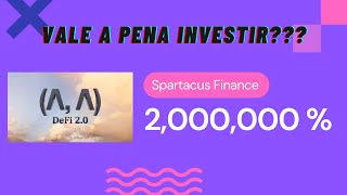 Spartacus com 2000000  APY de retorno 12X o investimento [upl. by Ethel]